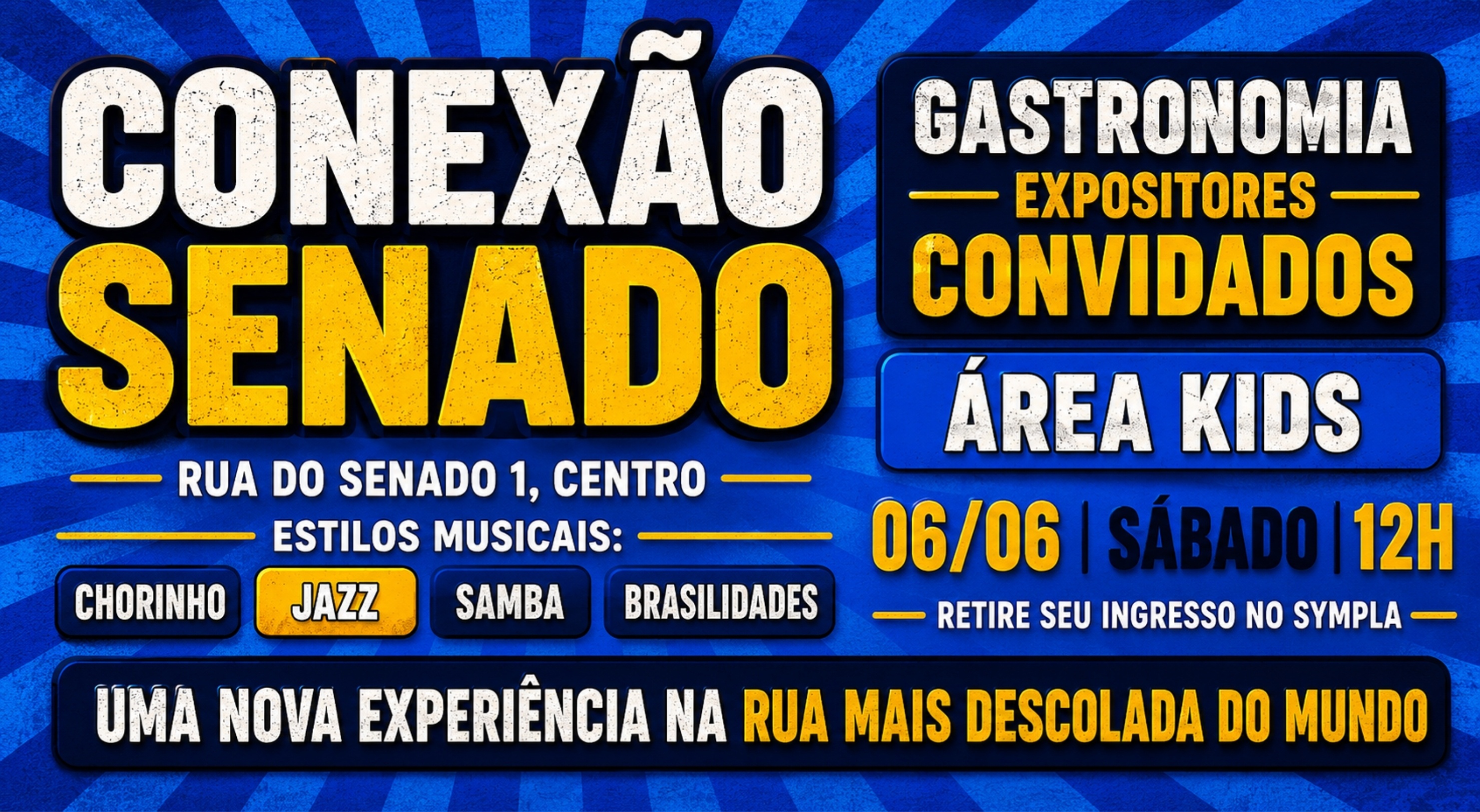 CONEXÃO SENADO - UMA NOVA EXPERIÊNCIA NA RUA MAIS DESCOLADA DO MUNDO - Rio de Janeiro, RJ
