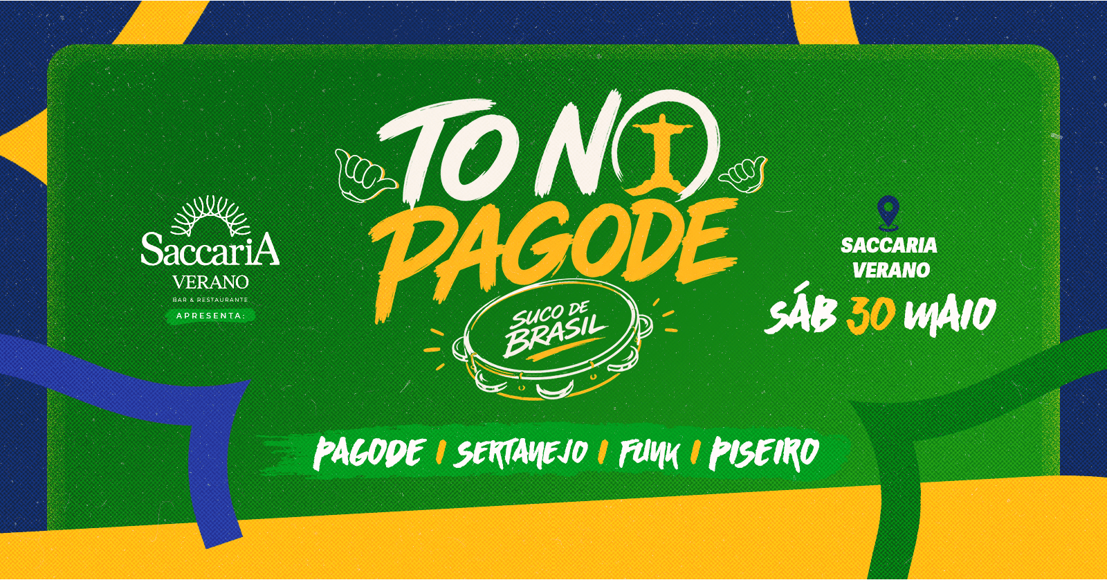 TÔ NO PAGODE - Edição Suco de Brasil - Goiânia, GO