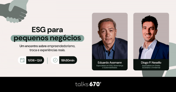 Imagem do evento TALKS670 // ESG para Pequenos Negócios.