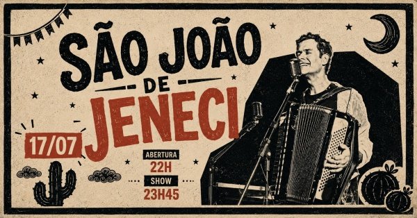 Imagem do evento São João de Jeneci no Canto da Ema