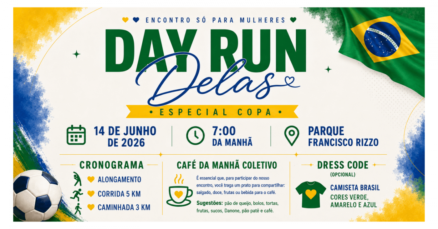 DAY RUN DELAS Especial Copa do Mundo