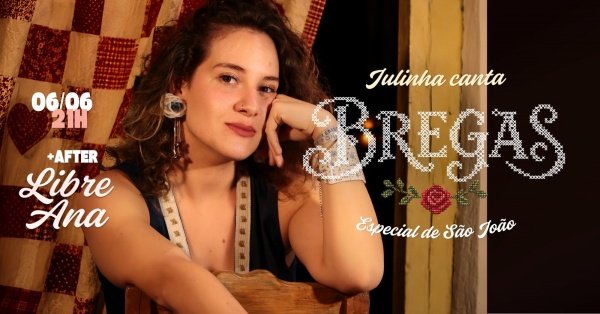 Imagem do evento JULINHA CANTA  BREGAS QUE VOCÊ QUASE ESQUECEU