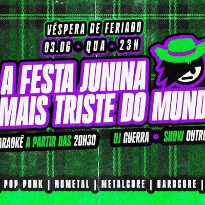 A FESTA JUNINA MAIS TRISTE DO MUNDO | Emo PopPunk NuMetal
