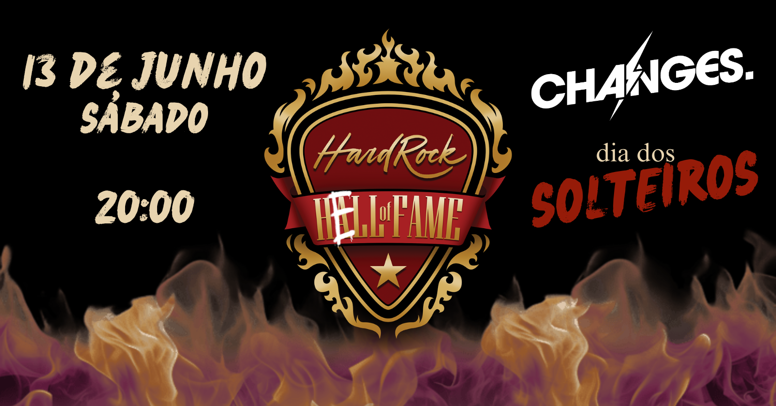 Hell of Fame - Dia dos Solteiros