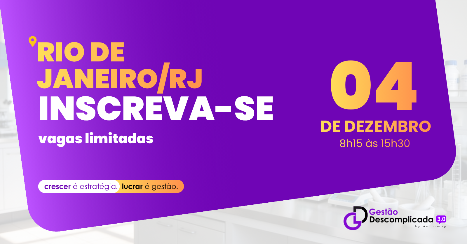 Gestão Descomplicada 3.0 - 04/12 - Rio de Janeiro