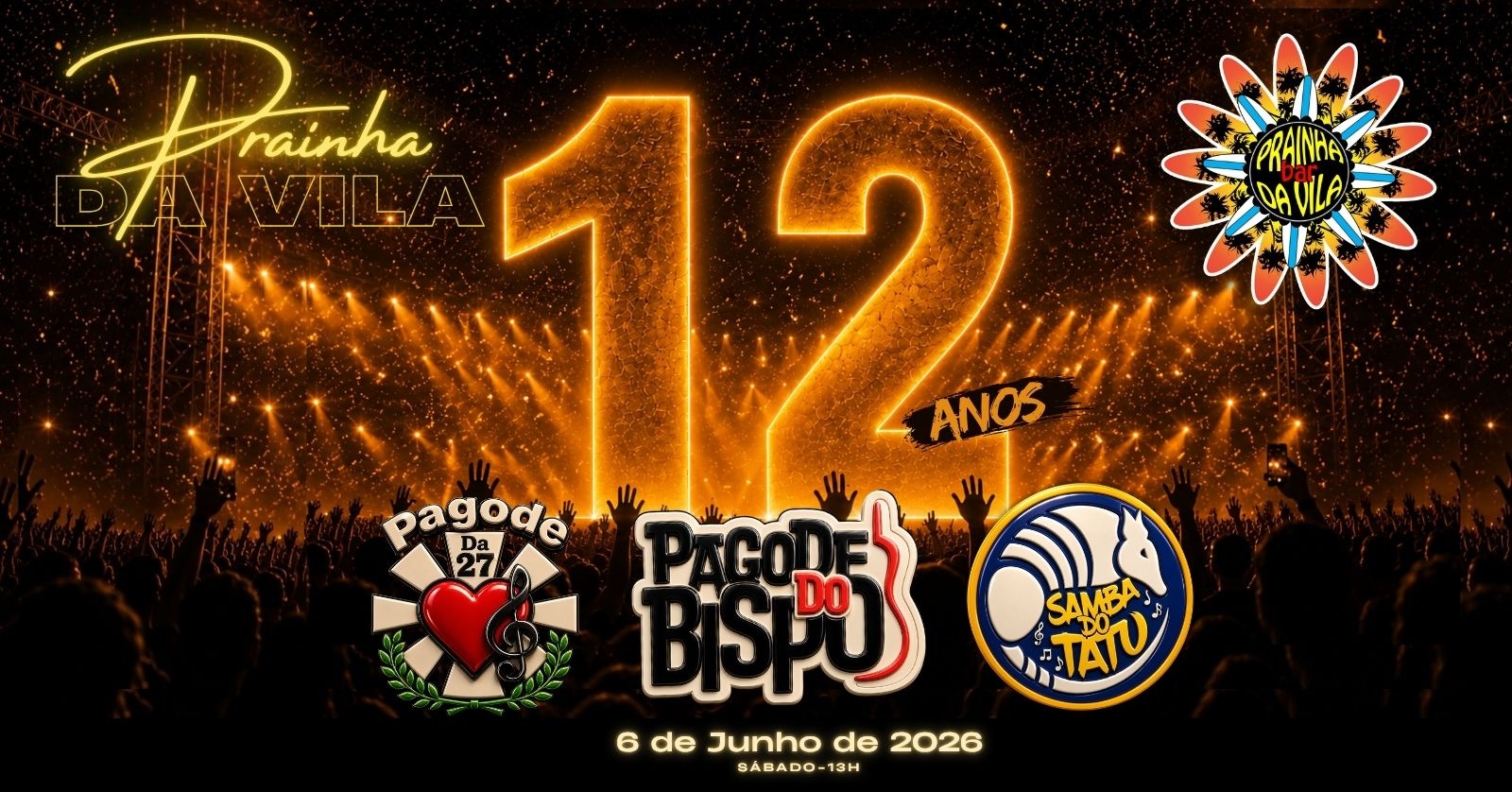Aniversário de 12 anos do Prainha da Vila! (06/06) - São Paulo, SP