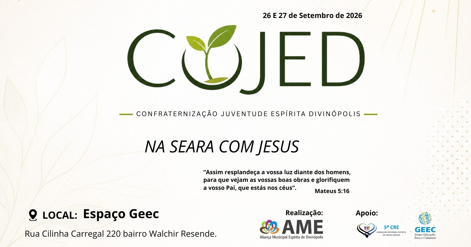 COJED - CONFRATERNIZAÇÃO JUVENTUDE ESPÍRITA DIVINÓPOLIS - 14 á 26 anos