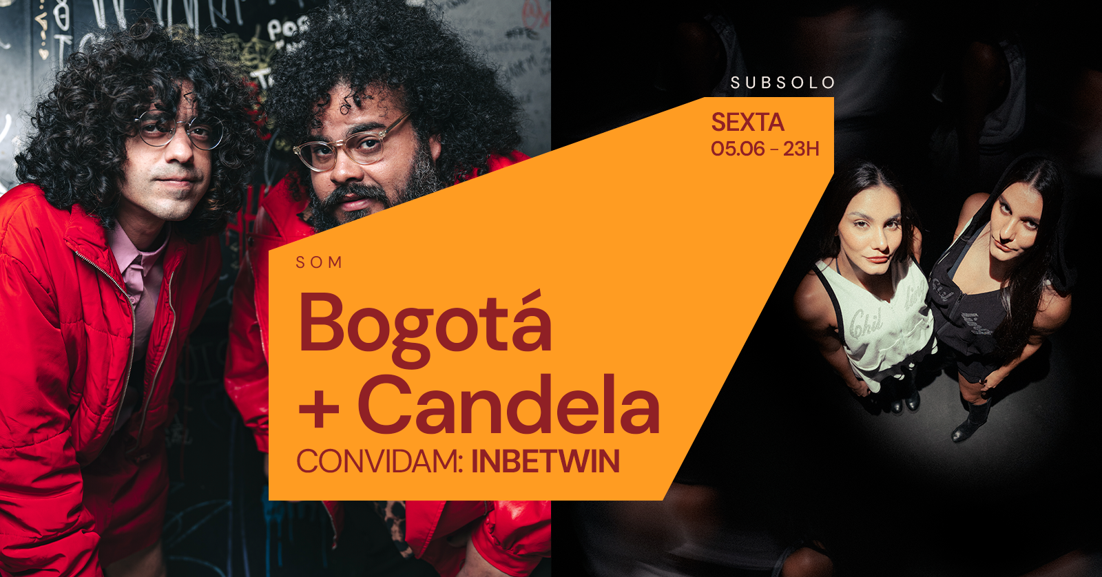 BOGOTÁ + CANDELA Convidam INBETWIN |05 DE JUNHO | CORTINA - São Paulo, SP