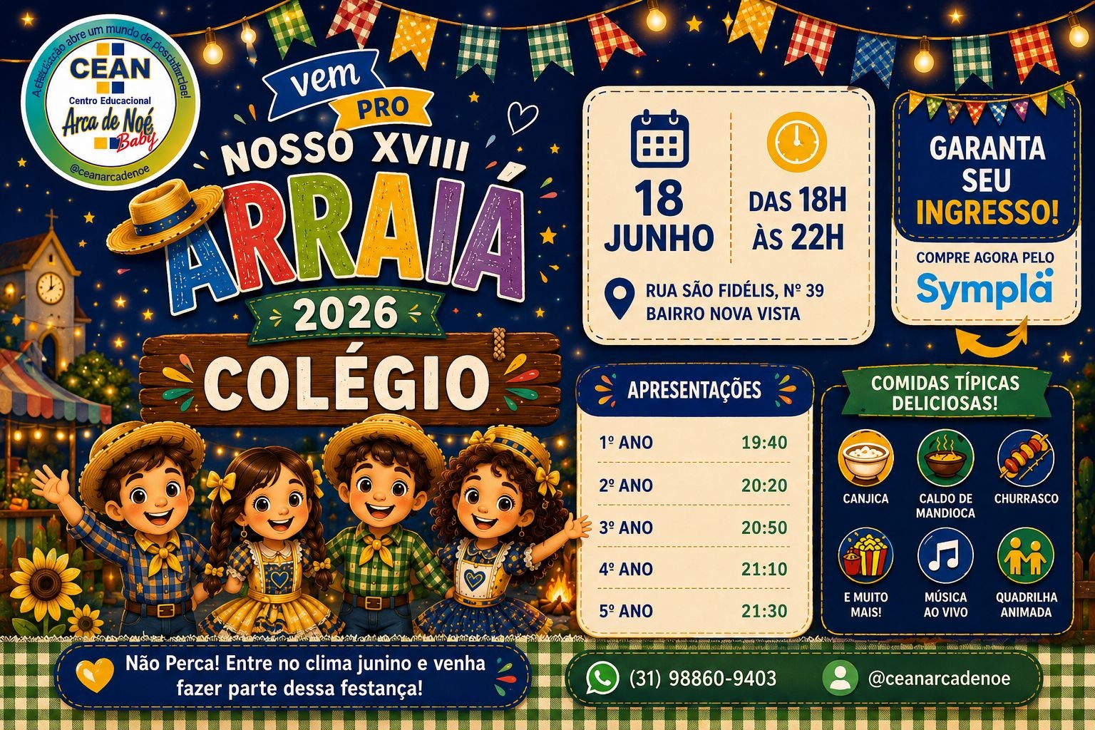 XVIII Arcaiá 2026 - Unidade Arca de Noé Colégio - Belo Horizonte, MG
