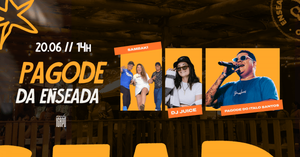 Imagem do evento Pagode da Enseada com Sambaki, Italo Santos e DJ Juice