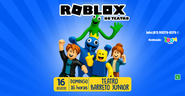 Imagem do evento ROBLOX em Recife - Teatro Barreto Júnior