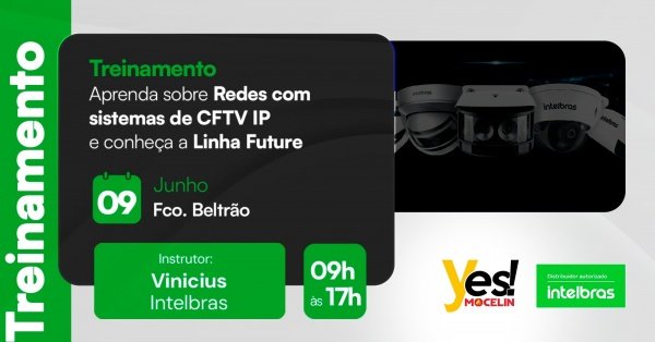 Imagem do evento Treinamento: Aprenda sobre Redes com sistemas de CFTV IP e conheça a Linha Future