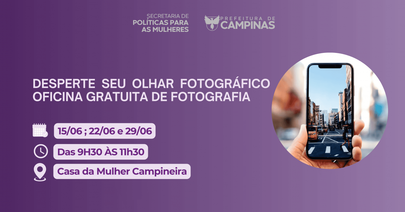 Desperte Seu Olhar Fotográfico - Oficina Gratuita de Fotografia