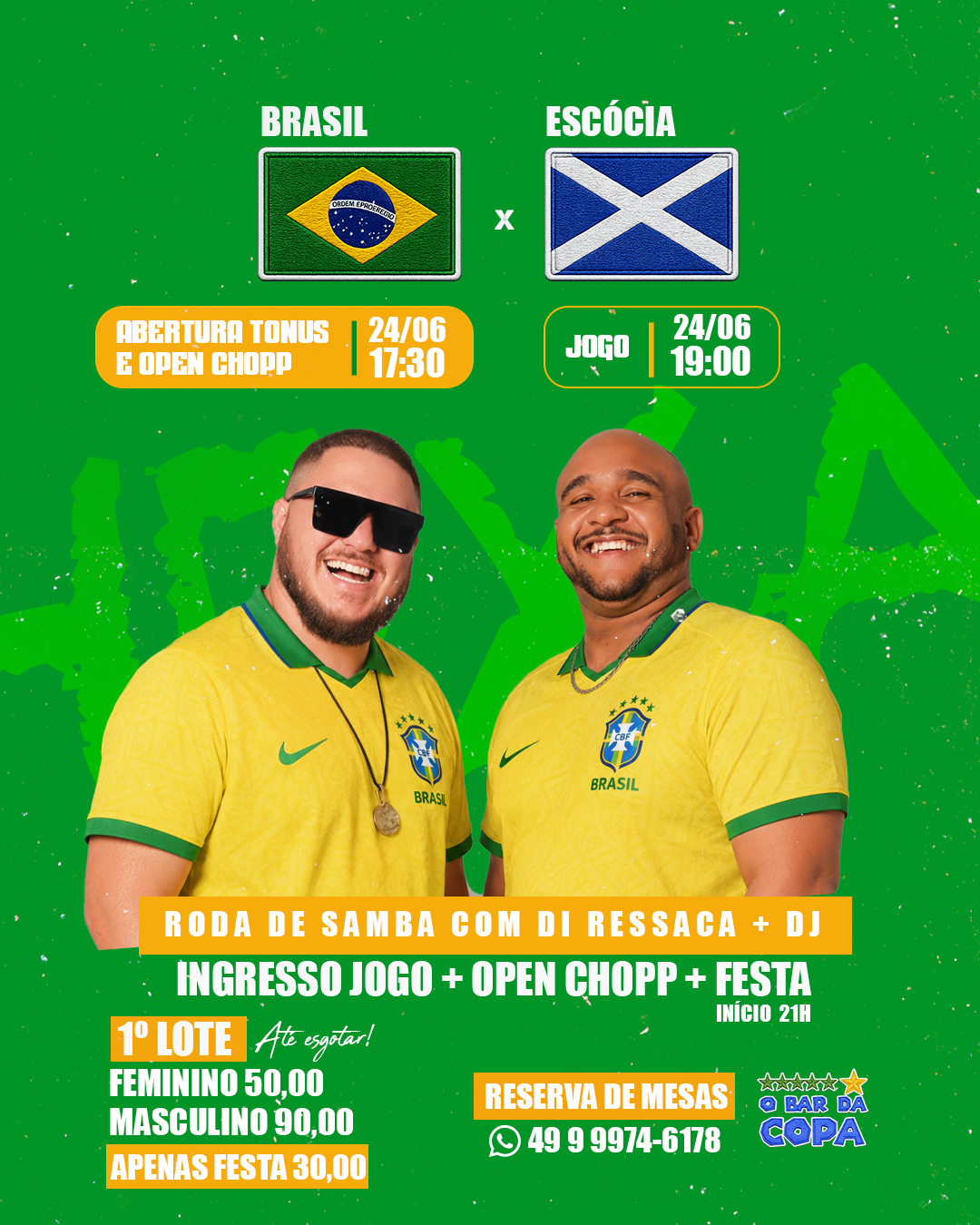 BRASIL X ESCÓCIA + RODA DE SAMBA 24/06 - Caçador, SC