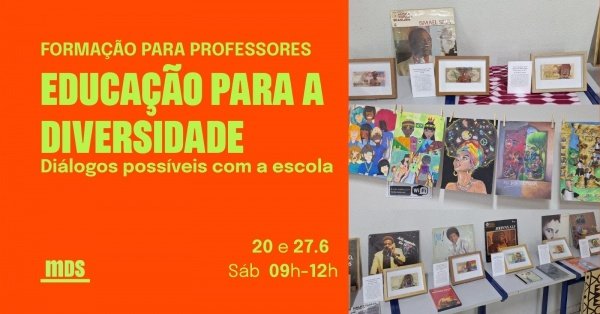 Imagem do evento Formação - Educação para a Diversidade: diálogos possíveis com a escola