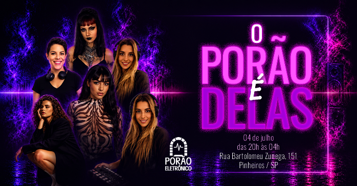 O Porão é DELAS ! - São Paulo, SP