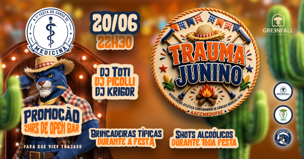Imagem do evento 20.06 - TRAUMA JUNINO - GREENFALL - MEDICINA UFSC