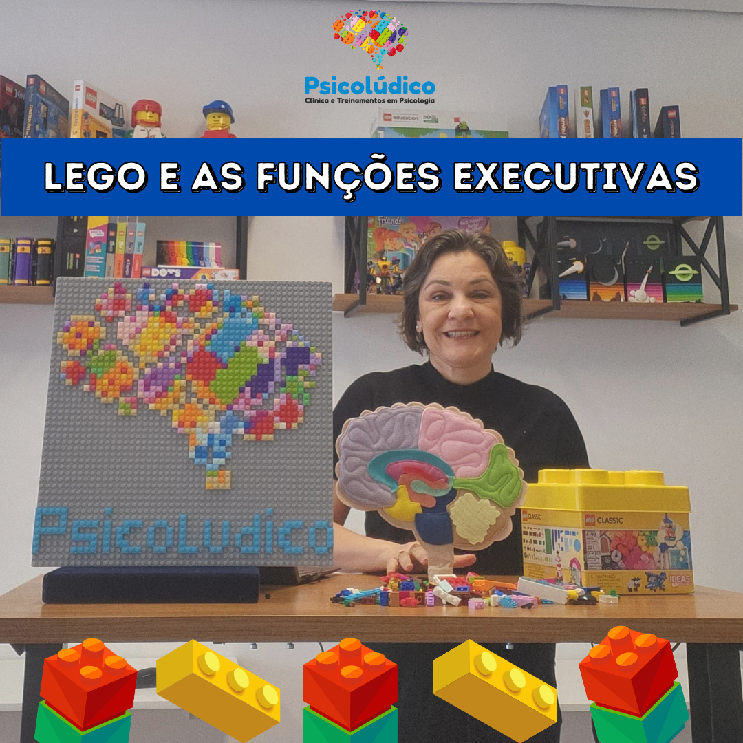 Lego e as Funções Executivas na Prática