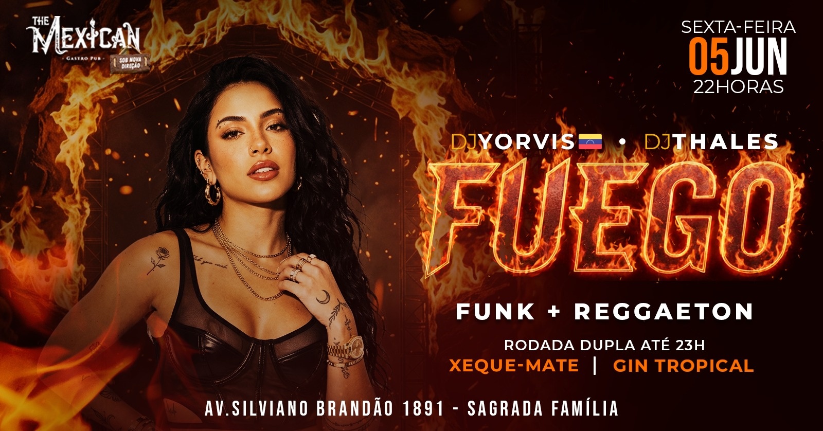 22H SEXTA | FUEGO THE MEXICAN c/ DJs Latinos + Rodadas Duplas de Xeque Mate - Belo Horizonte, MG