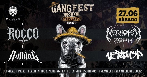 Imagem do evento GANG FEST 3.0 | EDIÇÃO FESTA JUNINA | 27 de junho | SÁBADO