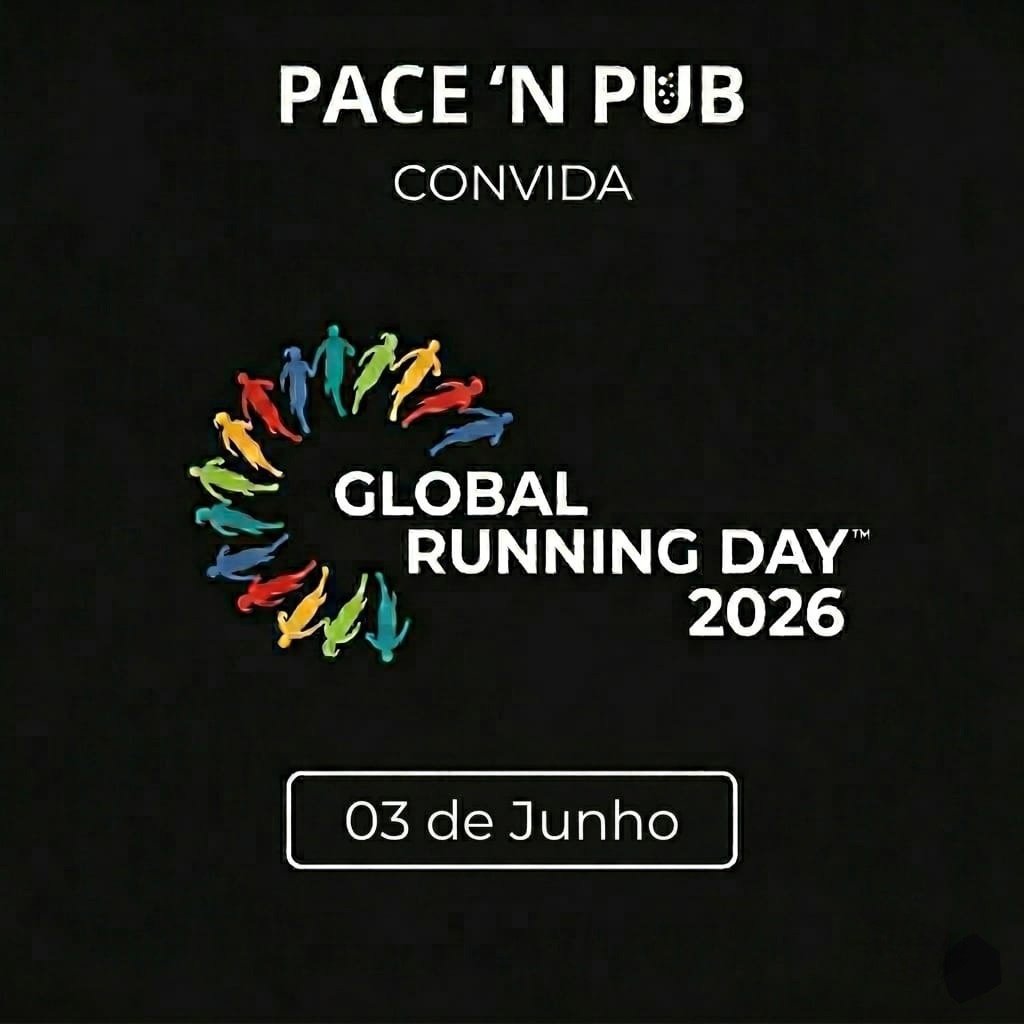 PACE 'N PUB - Convida para o GLOBAL RUNNING DAY - 03/06