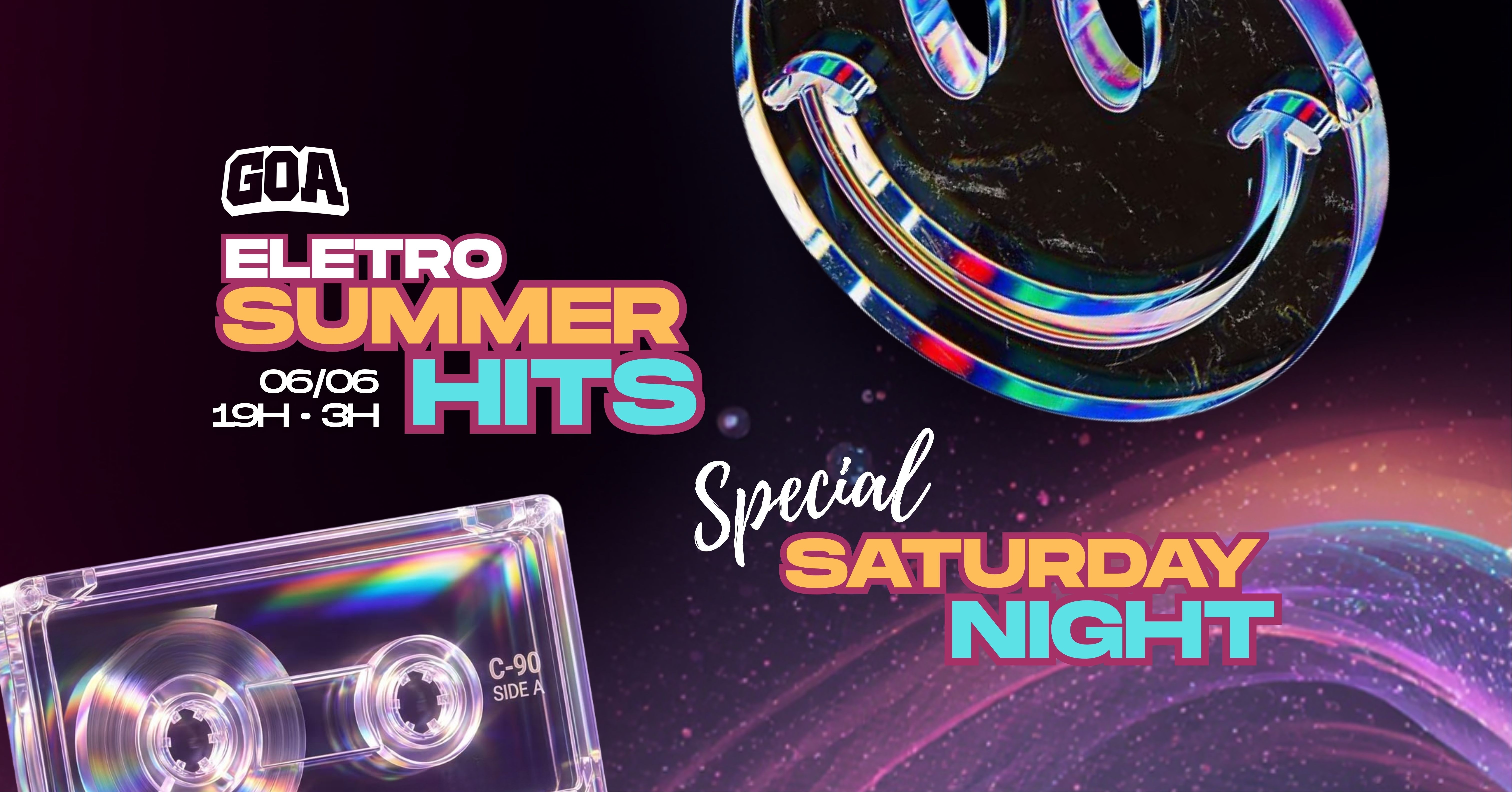 ELETRO SUMMER HITS - SPECIAL SATURDAY NIGHT - GOA - Ribeirão Preto, SP