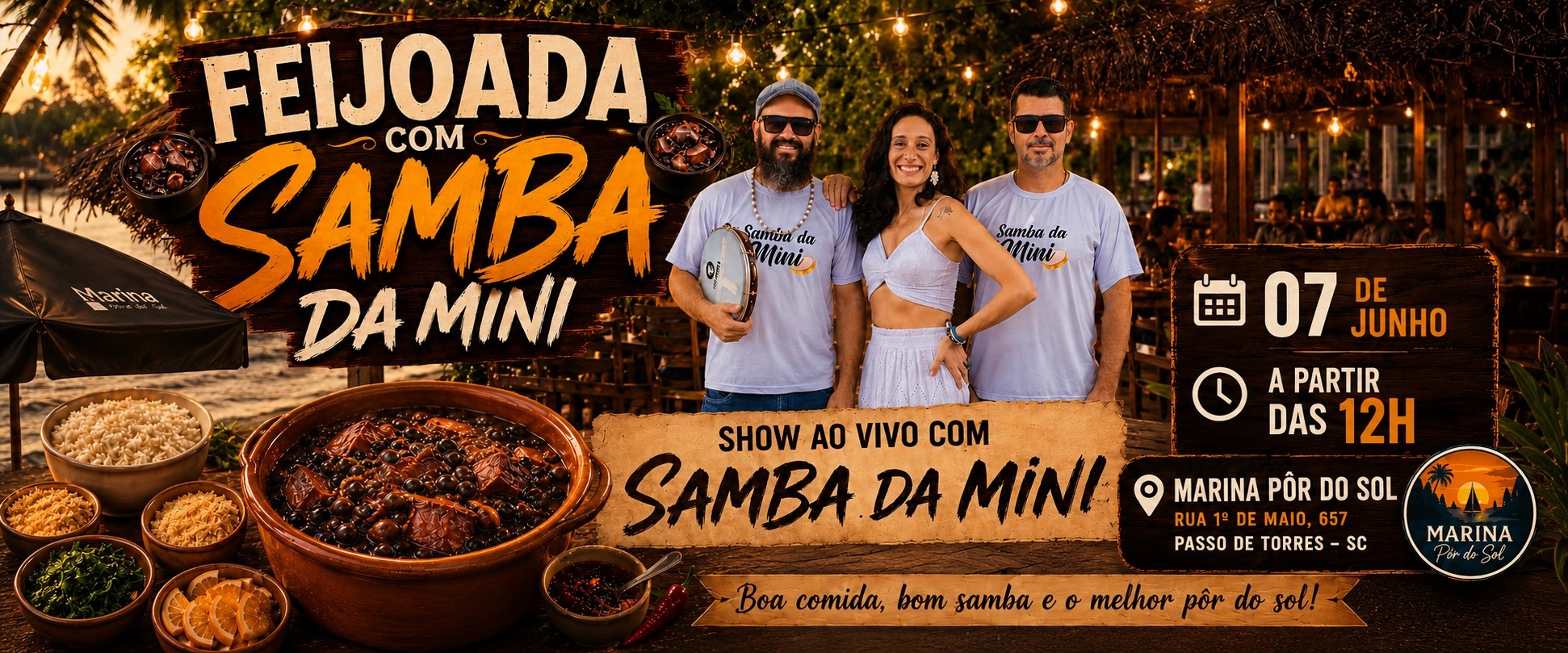 Feijoada na Marina com Samb... (meia-entrada) - Passo de Torres, SC