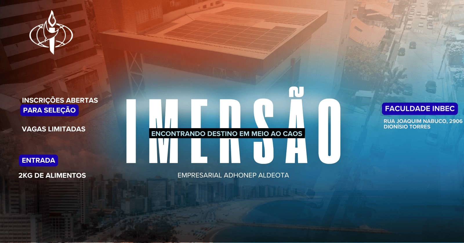 Imersão Empresarial Adhonep Aldeota