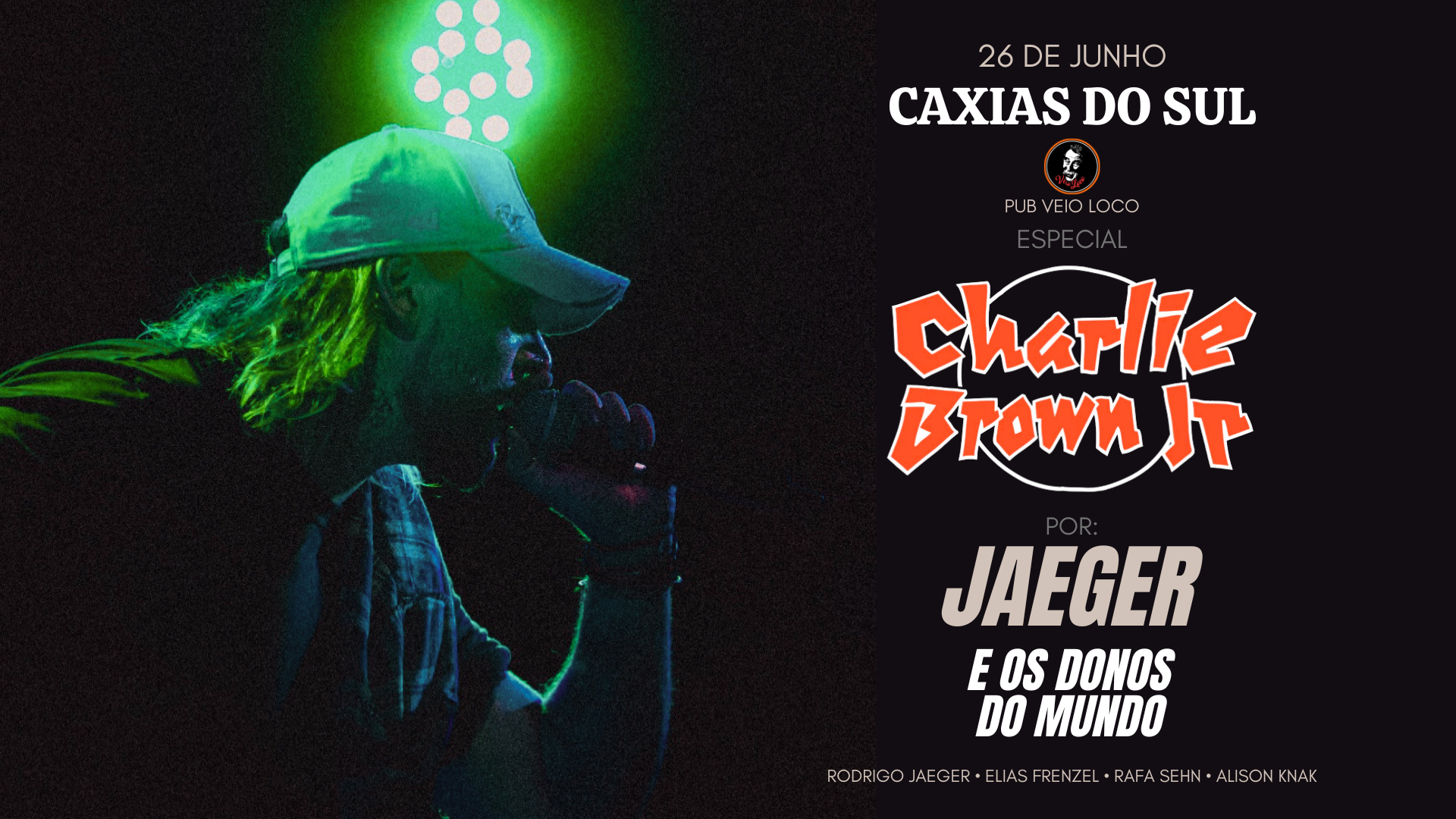 Especial CHARLIE BROWN JR - por Jaeger e Os Donos do Mundo - Caxias do Sul, RS