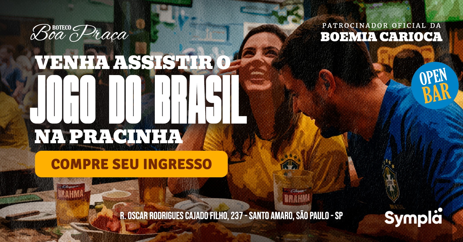 COPA DO MUNDO OPEN BAR BRASIL X HAITI|BOA PRAÇA MORUMBI - São Paulo, SP