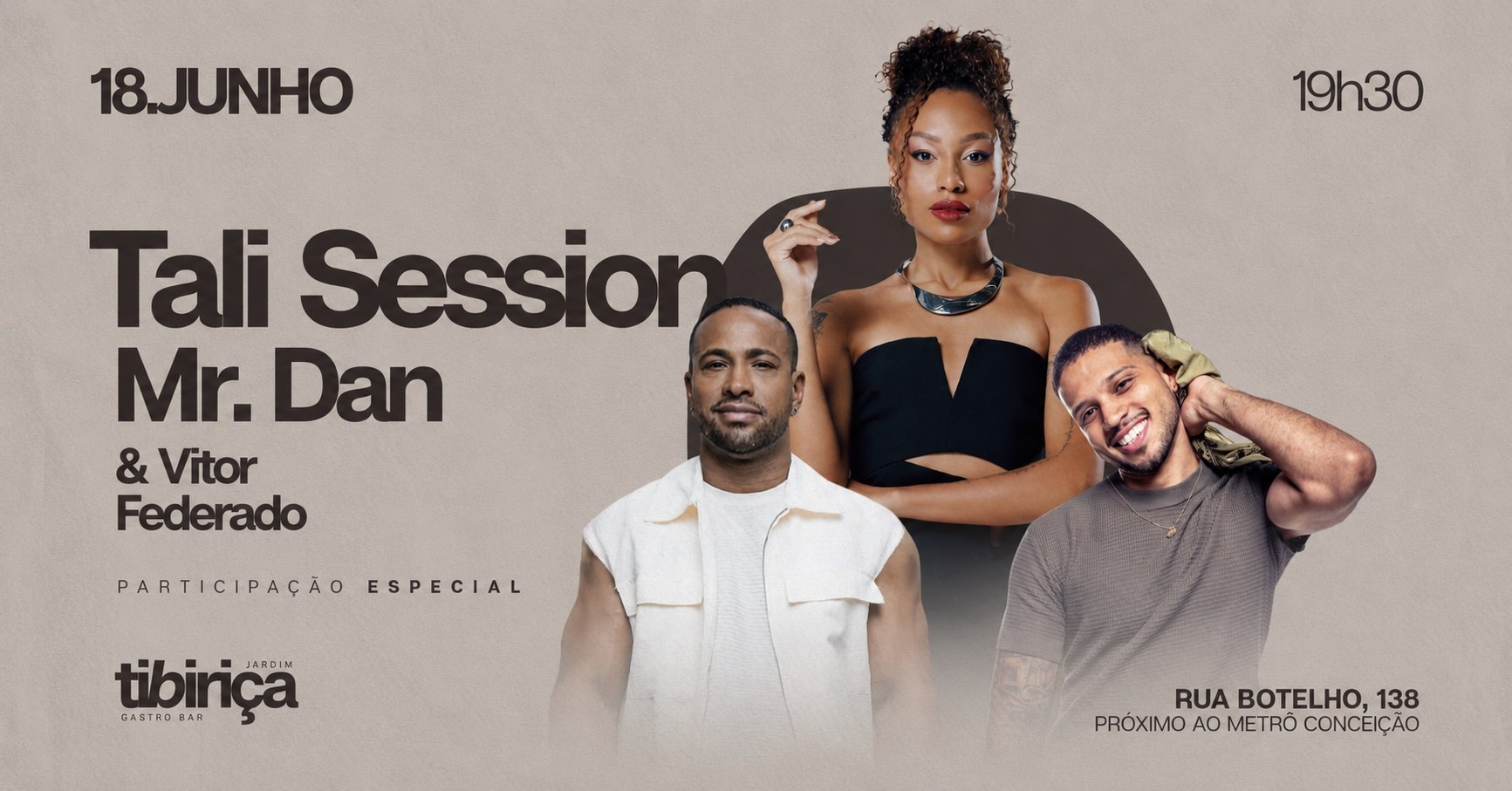 Quinta Soul no Jardim: Tali Session Convida Mr Dan & Vitor Federado em São Paulo