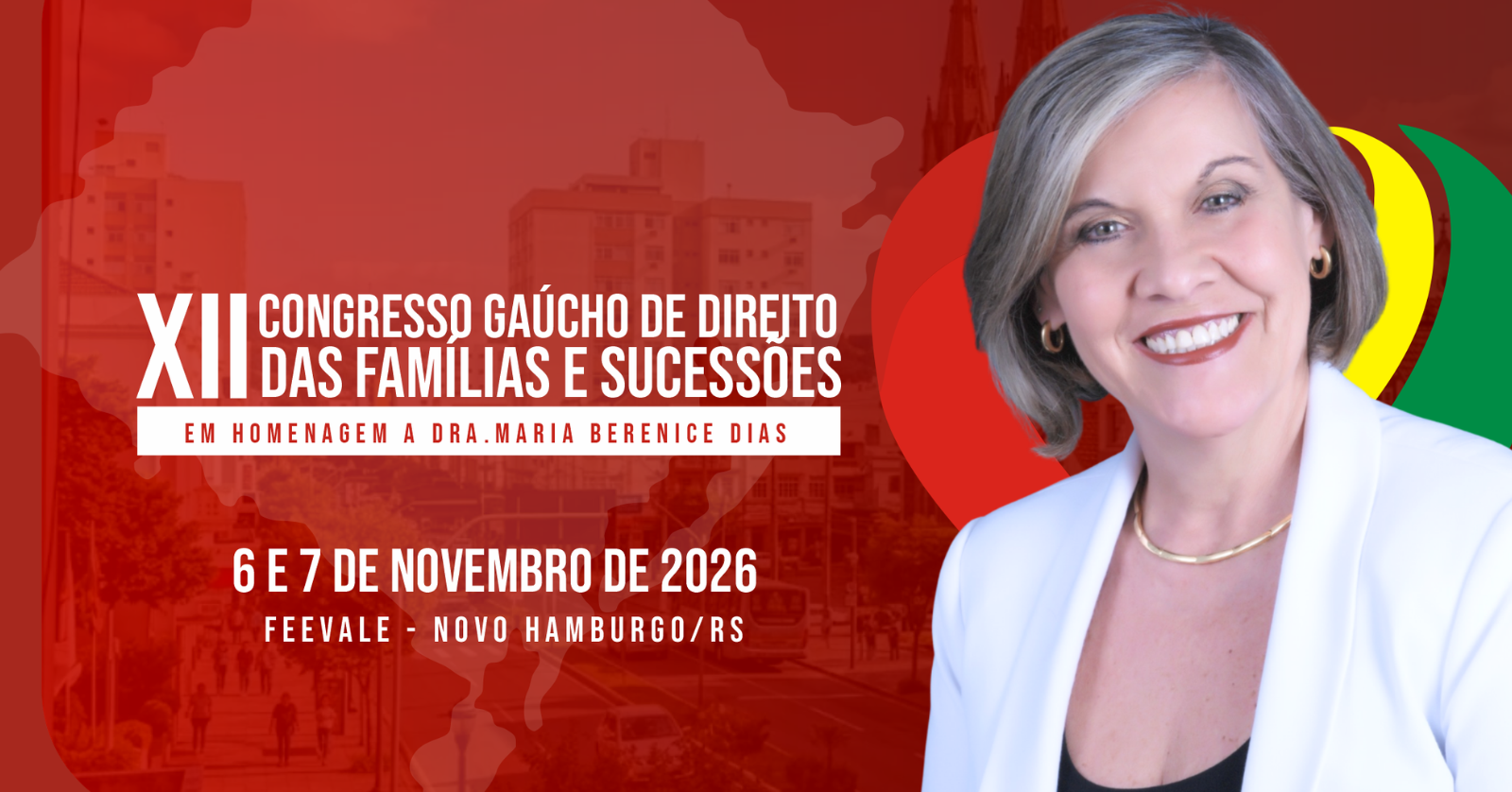 XII Congresso Gaúcho de Direito das Famílias e Sucessões