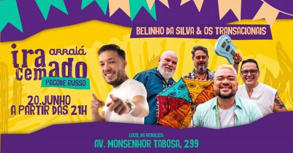 Imagem do evento Arraiá Iracemado ~ Dia 3 ~ Os Transacionais + Belinho