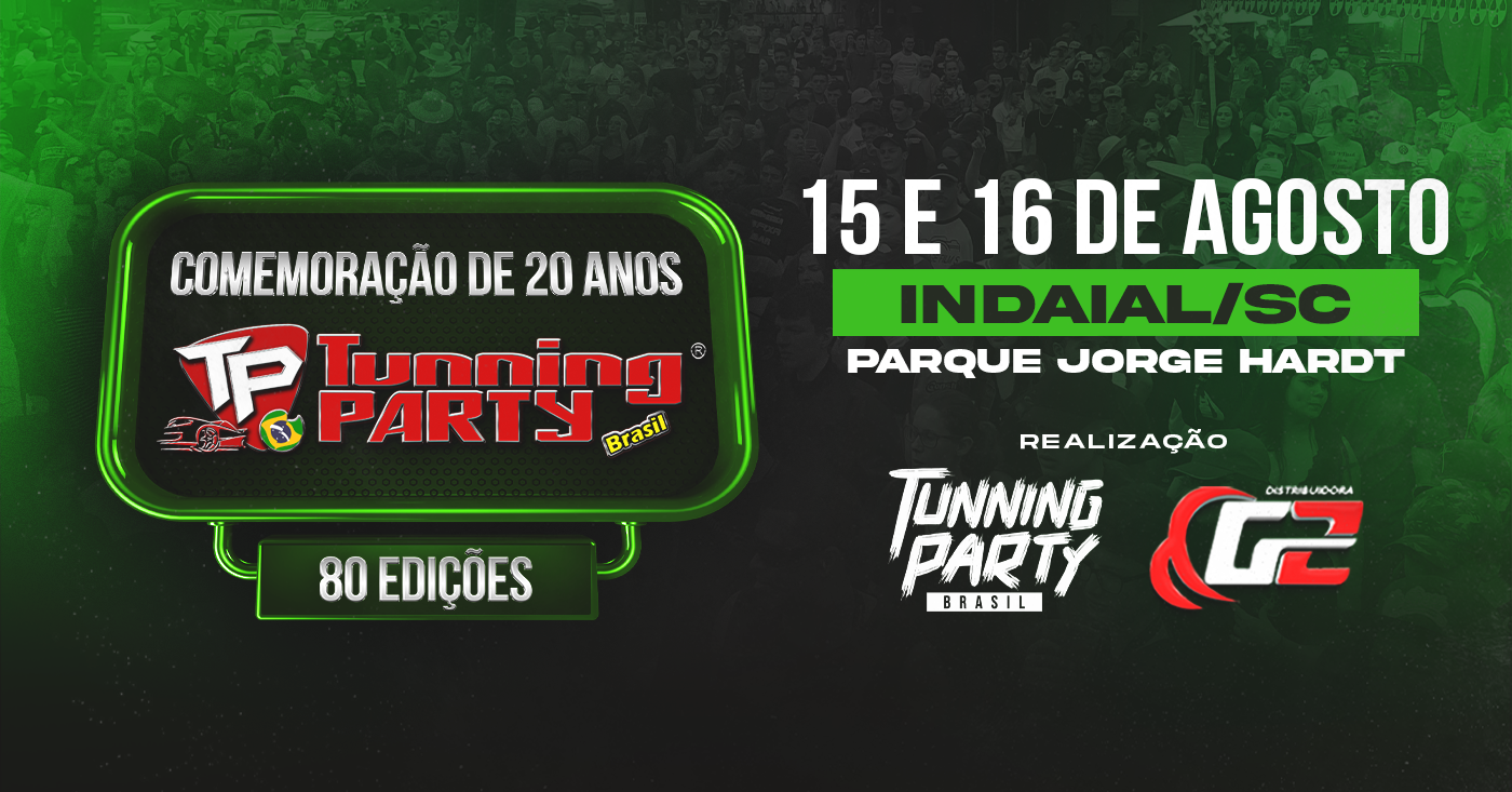 Tunning Party Brasil - Indaial, SC