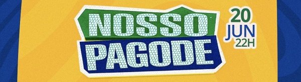Imagem do evento NOSSO PAGODE- NOSSO SENTIMENTO