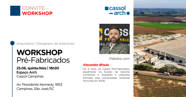 Imagem do evento Cassol Arch - Campinas - Workshop Cassol Pré-Fabricados
