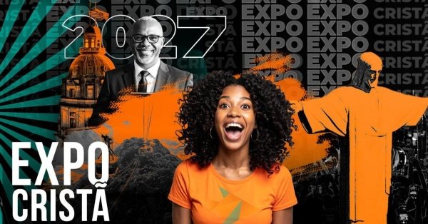Imagem do evento EXPO CRISTÃ RIO 2027 - VISITANTES Credenciamento Gratuito