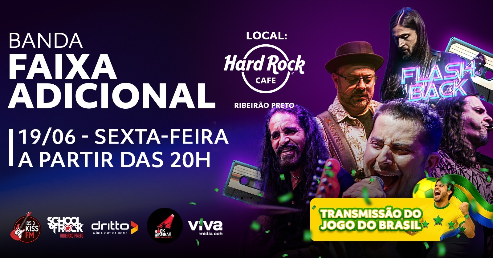 Jogo do Brasil e Faixa Adicional: Flashback no Hard Rock Cafe Ribeirão - Ribeirão Preto, SP