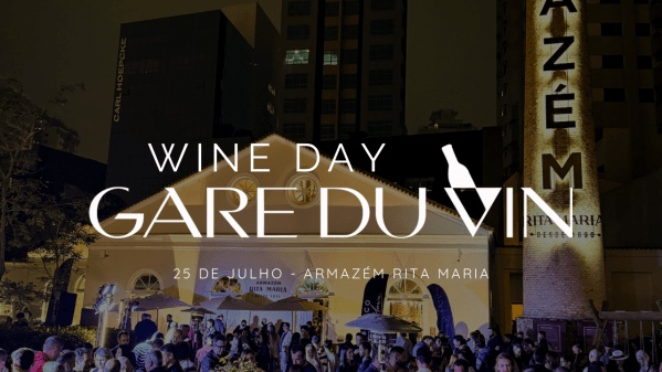 Imagem do evento WINE DAY GARE DU VIN 5º EDIÇÃO