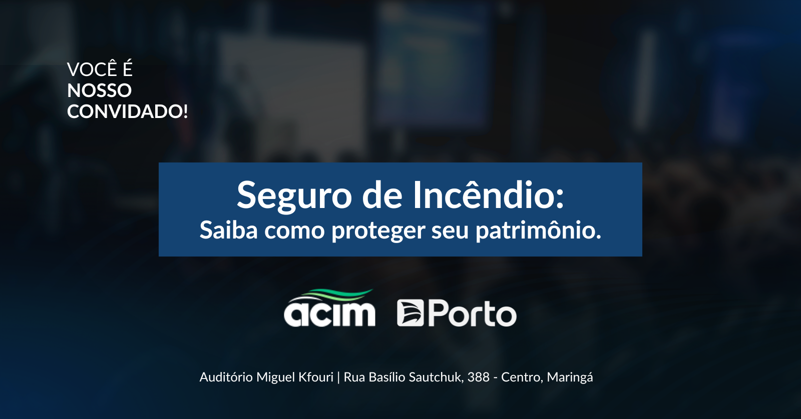 Image for the event: Seguro de Incêndio: Saiba como proteger seu patrimônio.