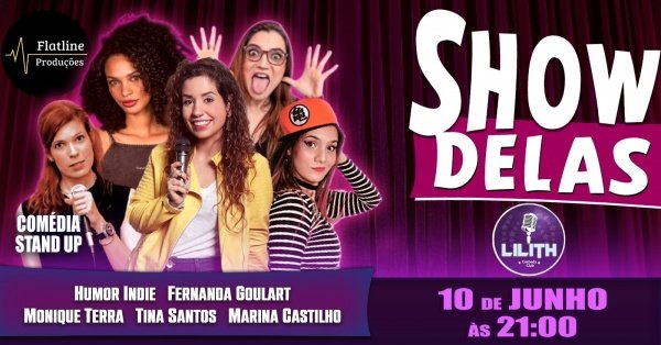 COMÉDIA STAND UP - SHOW DELAS - LILITH COMEDY CLUB - SHOW GRATUITO