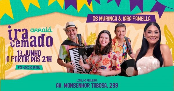 Imagem do evento Arraiá Iracemado ~ Dia 2 ~ Iara Pamella + Os Muringa
