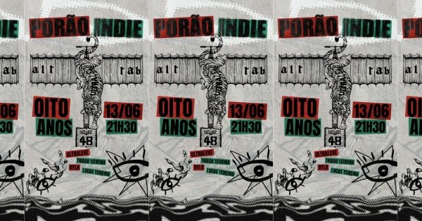 Imagem do evento Porão Indie - 8 anos! | 13.06.2026