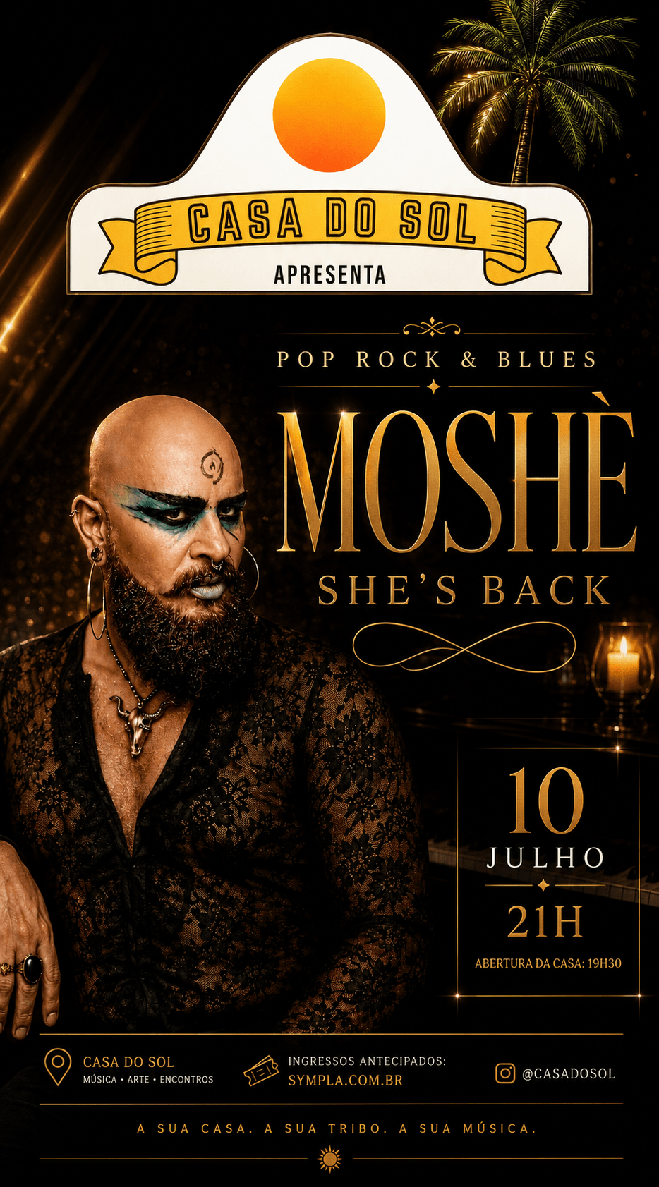 o cantor cênico MOSHÈ e banda ao vivo com o show SHE'S BACK