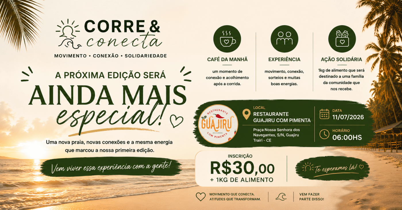 Corre & Conecta | 2ª Edição Guajiru
