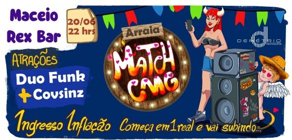 Imagem do evento Arraia da Match Cmg