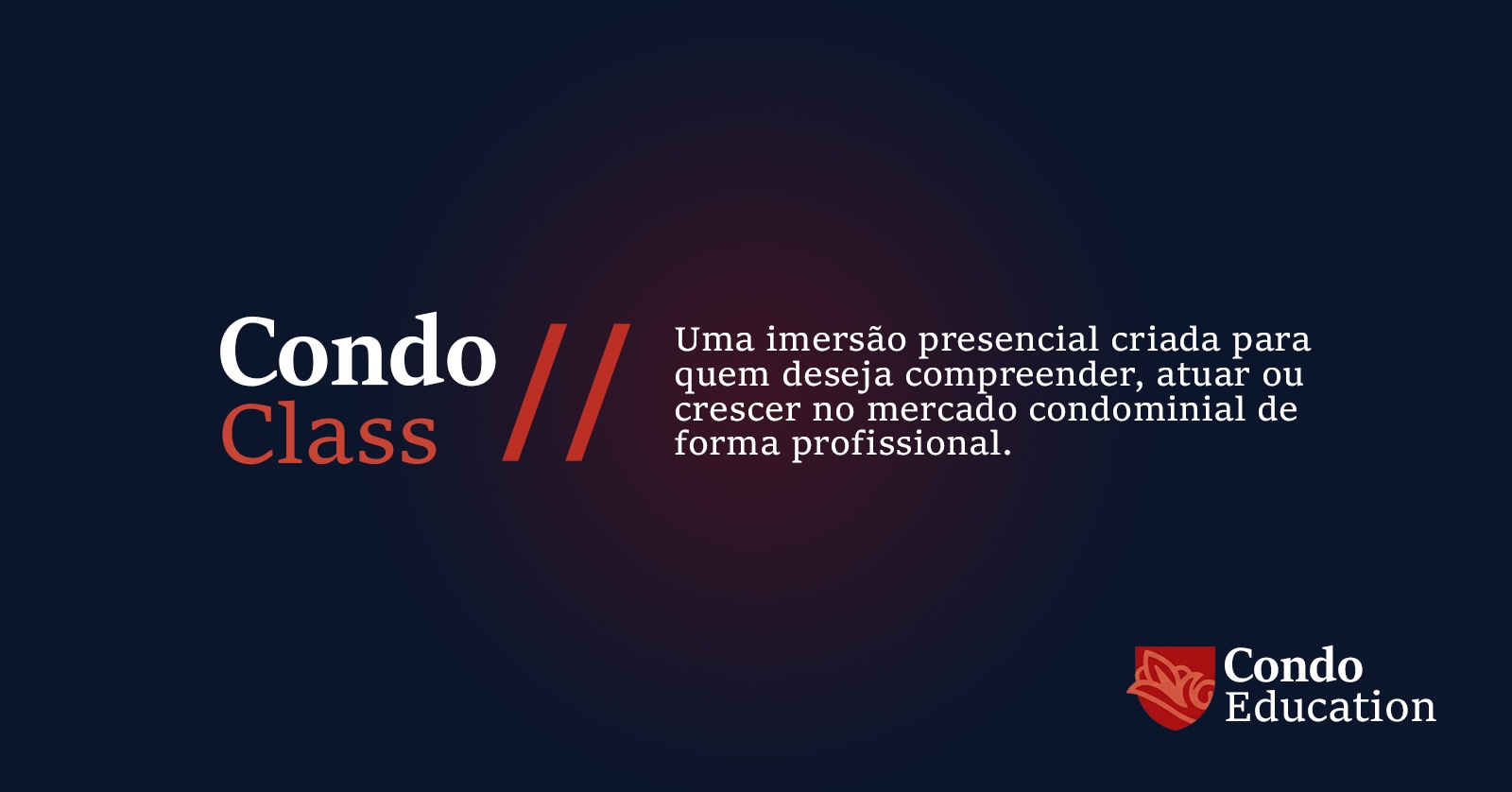 [2026] CONDO CLASS - SINOP - ESPECIAL TURMA FUNDADORA