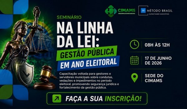 Imagem do evento NA LINHA DA LEI: Gestão Pública em ano eleitoral