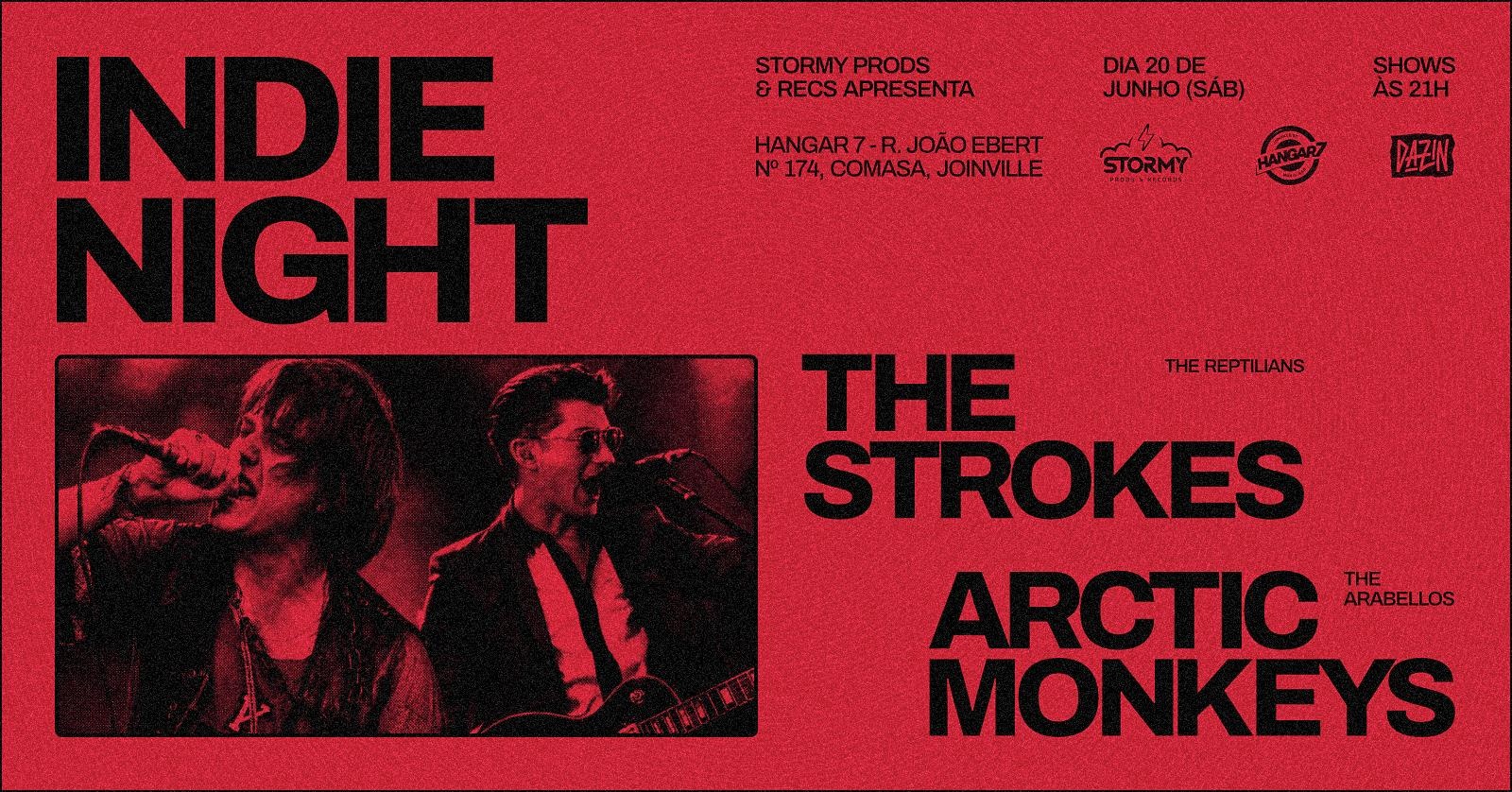 INDIE NIGHT PART 2: ARCTIC MONKEYS + THE STROKES em Joinville - Sympla
