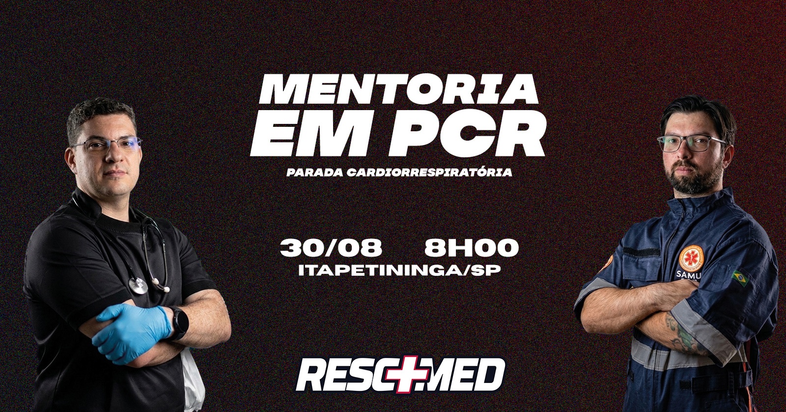 Mentoria em PCR - Parada Cardiorrespiratória | Dr. Filipe Holtz e Dr. André Del Guerra